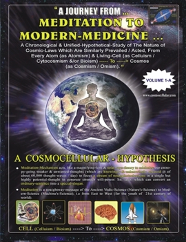 Cosmocellular-Hypothesis: A Journey From Meditation To Modern-Medicine