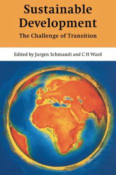 Paperback Sustainable Development: The Challenge of Transition Book
