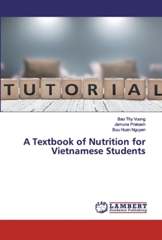 Paperback A Textbook of Nutrition for Vietnamese Students Book
