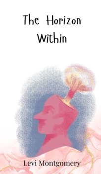 Hardcover The Horizon Within Book