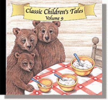 Audio CD Classic Children's Tales, Volume 9 Book