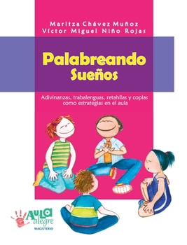 Paperback Palabreando sueños [Spanish] Book
