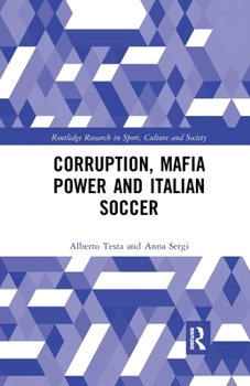 Paperback Corruption, Mafia Power and Italian Soccer Book