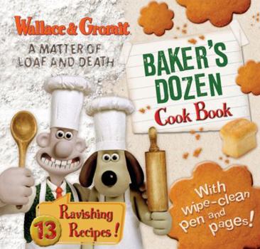 Paperback A Matter of Loaf and Death: Baker's Dozen Cook Book