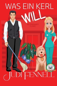 Was ein Kerl will (Manley Maids - Deutsch) (German Edition)
