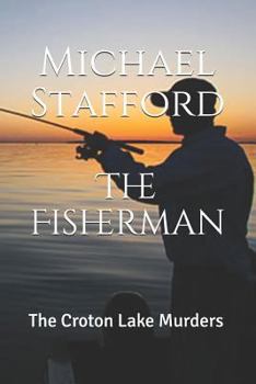 Paperback The Fisherman: The Croton Lake Murders Book