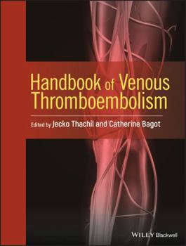Hardcover Handbook of Venous Thromboembolism Book