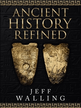Paperback Ancient History Refined Book