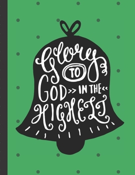 Glory To God In The Highest: Buffalo Plaid Christmas Planner Gift: Holiday Theme Gift Under 10 Stocking Stuffer Christmas Eve Christmas Gift Holiday Organizer Elf Antics Menu Planning Keepsake Memory