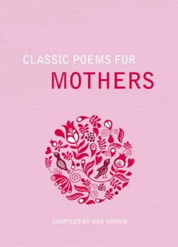 Hardcover Classic Poems for Mothers Book