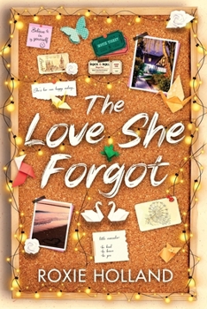 The Love She Forgot