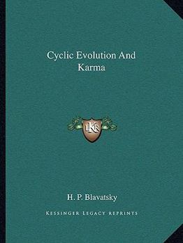 Cyclic Evolution And Karma