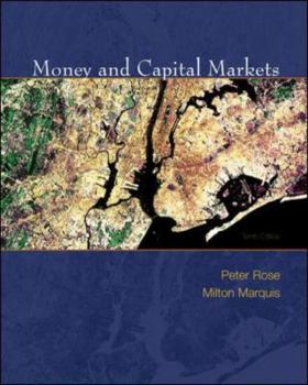 Hardcover Money and Capital Markets: Financial Institutions and Instruments in a Global Marketplace Book