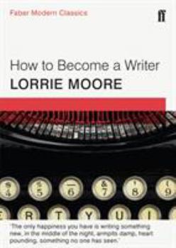 Paperback How To Become a Writer: Faber Modern Classics Book