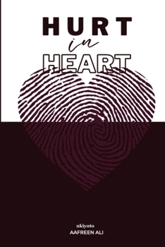 Paperback Hurt in Heart Book