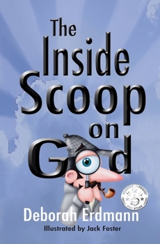 Paperback The Inside Scoop on God Book