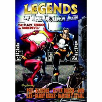 Unknown Binding LEGENDS OF THE GOLDEN AGE: The Black Terror and Daredevil Book