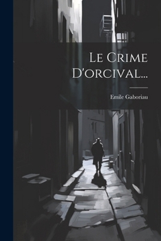Paperback Le Crime D'orcival... [French] Book