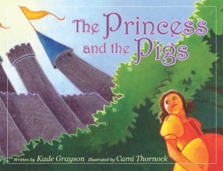 Hardcover The Princess and the Pigs Book