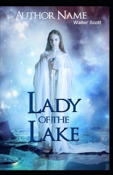 Paperback The Lady of the Lake Illustrated Book