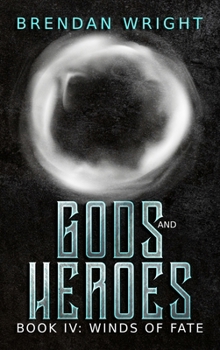 Hardcover Gods and Heroes Book 4: Winds of Fate Book