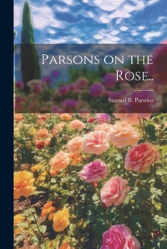 Paperback Parsons on the Rose.. Book
