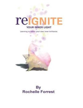 Paperback Re-Ignite Your Inner Light Workbook Book