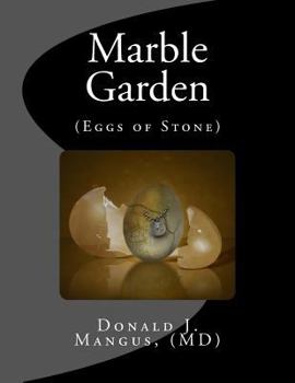 Paperback Marble Garden - Eggs of Stone Book