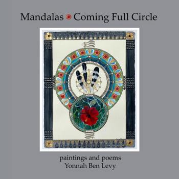 Paperback Mandalas: Coming Full Circle Book