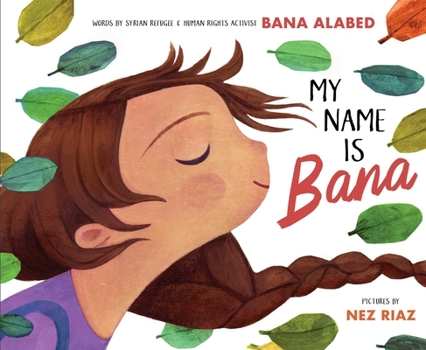 Hardcover My Name Is Bana Book