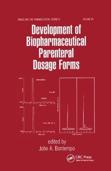 Paperback Development of Biopharmaceutical Parenteral Dosage Forms Book