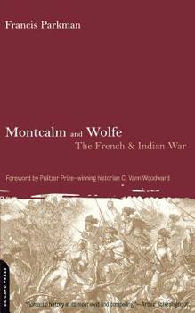Paperback Montcalm and Wolfe: The French And Indian War Book