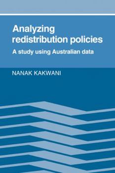 Paperback Analyzing Redistribution Policies: A Study Using Australian Data Book