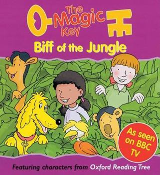 Biff of the Jungle - Book  of the Magic Key