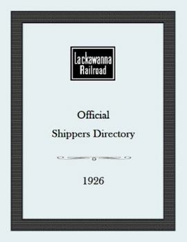 Paperback Lackawanna Railroad: Official Shippers Directory: 1926 Book