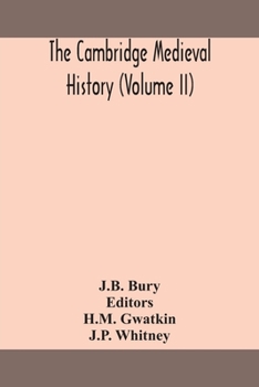 Paperback The Cambridge medieval history (Volume II) Book
