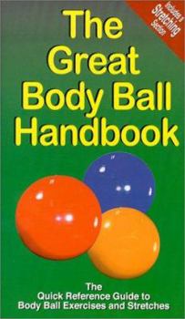 Hardcover The Great Body Ball Handbook Book