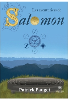 Paperback Les aventuriers de Salomon [French] Book