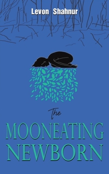 Paperback The Mooneating Newborn Book