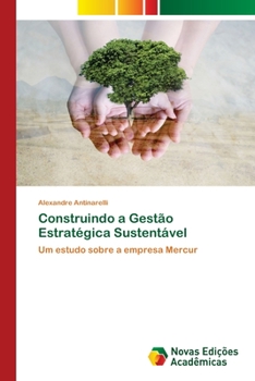 Paperback Construindo a Gestão Estratégica Sustentável [Portuguese] Book