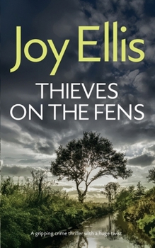 Thieves on the Fens - Book #8 of the DI Nikki Galena