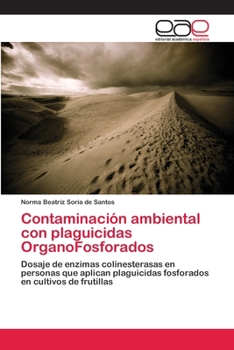 Paperback Contaminación ambiental con plaguicidas OrganoFosforados [Spanish] Book