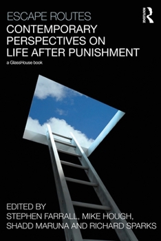 Paperback Escape Routes: Contemporary Perspectives on Life After Punishment Book