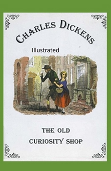Paperback The Old Curiosity Shop Illustrated Book