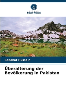 Paperback Überalterung der Bevölkerung in Pakistan [German] Book