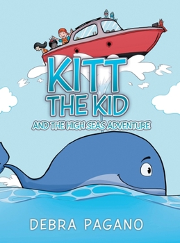 Hardcover Kitt the Kid and the High Seas Adventure Book