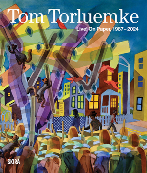 Hardcover Tom Torluemke: Live!: On Paper, 1987-2024 Book
