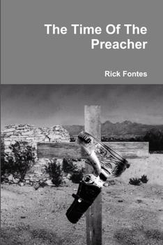 Paperback The Time Of The Preacher Book