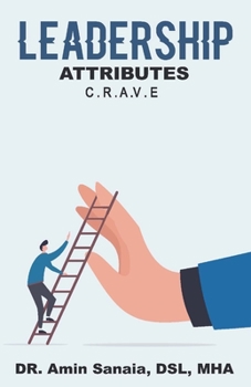 Paperback Leadership Attributes: C.R.A.V.E Book