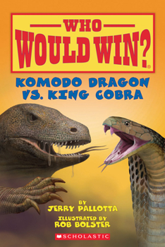 Library Binding Komodo Dragon vs. King Cobra ( Who Would Win? ) Book